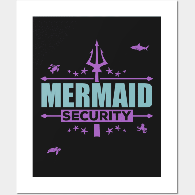 Mermaid Security Funny Dad Swimming party Gift print Wall Art by theodoros20